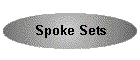 Spoke Sets
