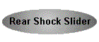 Rear Shock Slider