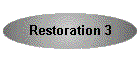 Restoration 3